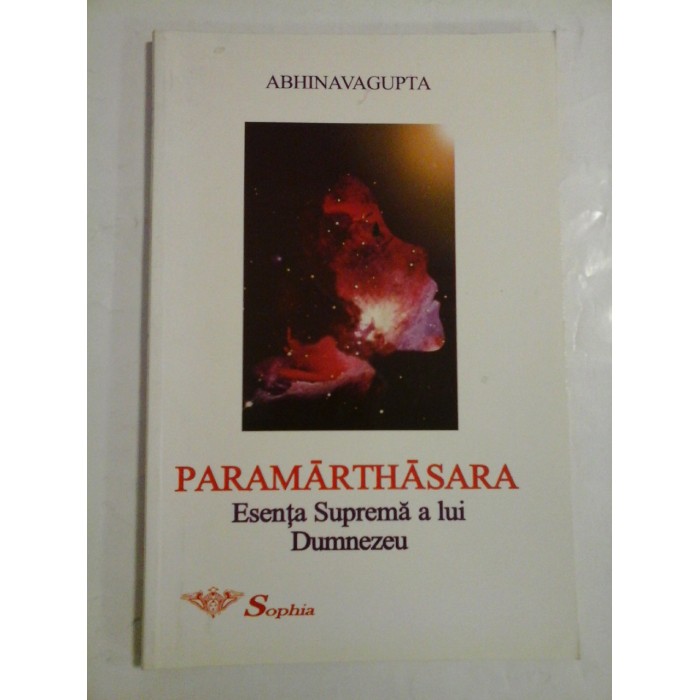 Paramarthasara; Esenta suprema a lui Dumnezeu - Abhinavagupta